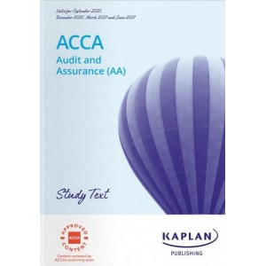 Kaplan's ACCA Audit and Assurance (AA) F8 Study Text 2021-2022 